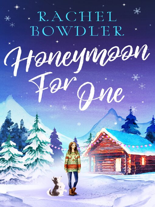 Title details for Honeymoon for One by Rachel Bowdler - Available